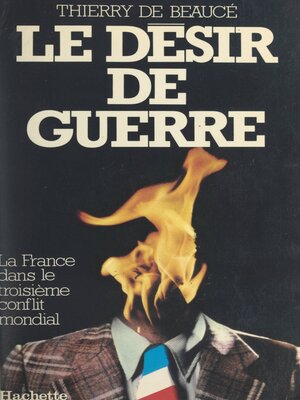 cover image of Le désir de guerre